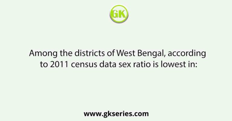 Among The Districts Of West Bengal According To 2011 Census Data Sex