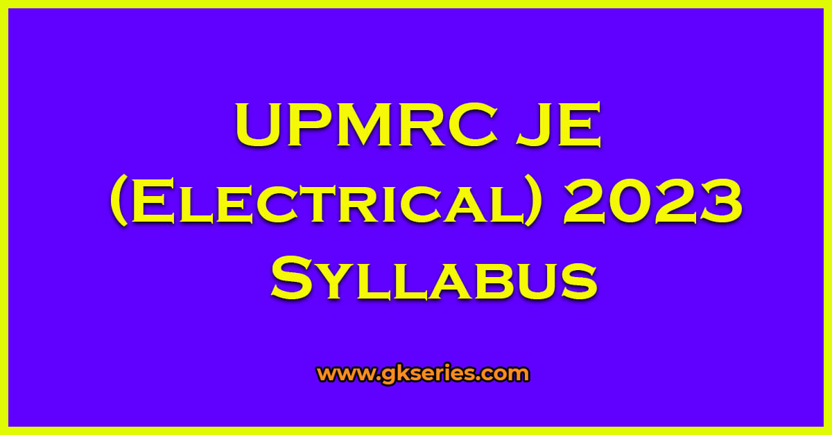 Upmrc Je Electrical Syllabus