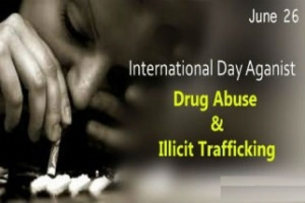 International Day against Drug Abuse and Illicit Trafficking