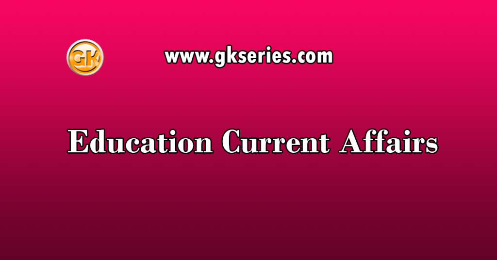 education-current-affairs-latest-current-affairs