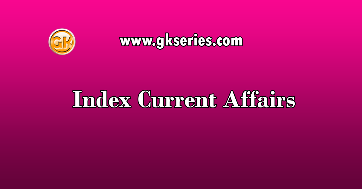 Index Current Affairs