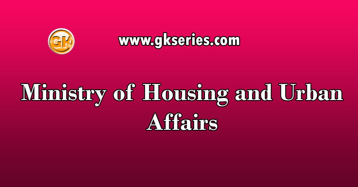 Min­istry of Hous­ing and Ur­ban Af­fairs