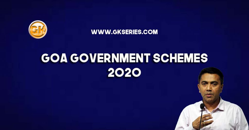 Goa Government Schemes 2020