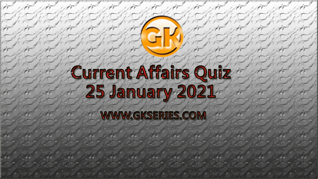 Daily Quiz - 25 Jan