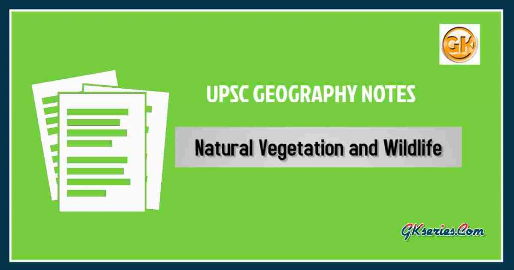 Natural Vegetation and Wildlife