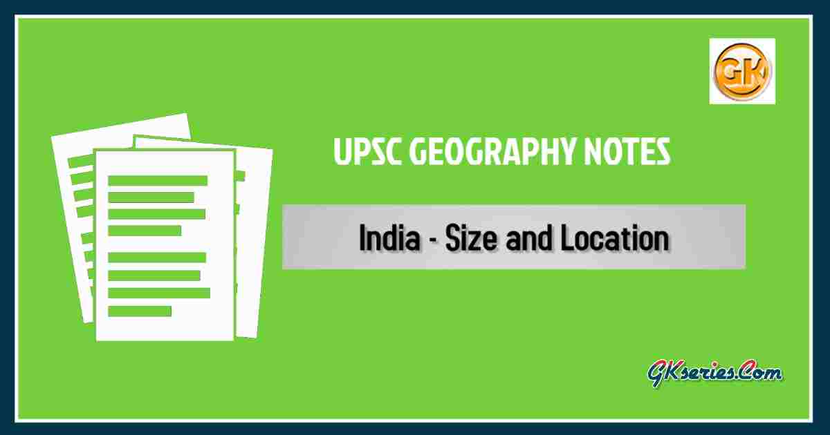 Location of India : Geography