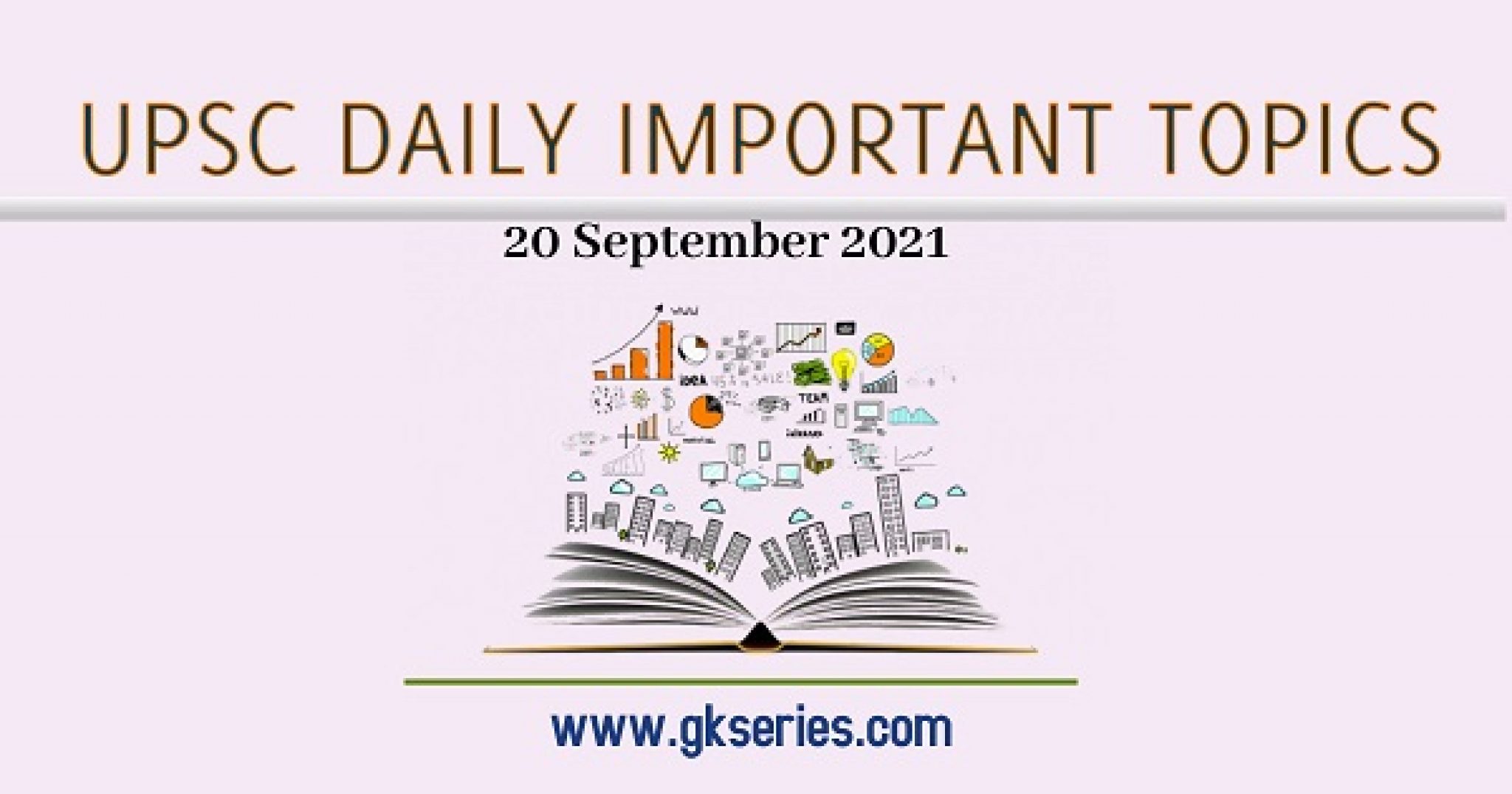 upsc-daily-important-topic-20-september-2021-gkseries