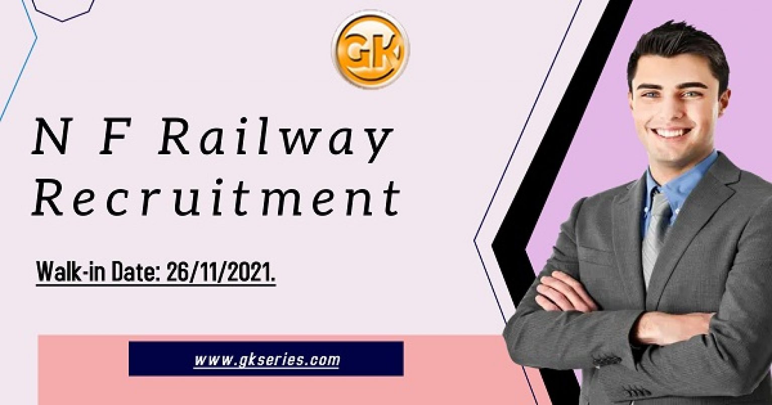 N F Railway Recruitment Gkseries Blog