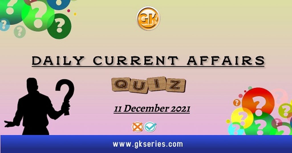 Daily Current Affairs Quiz