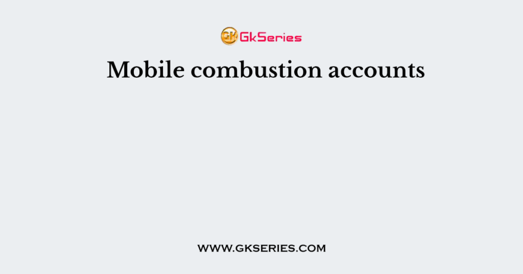 Mobile combustion accounts