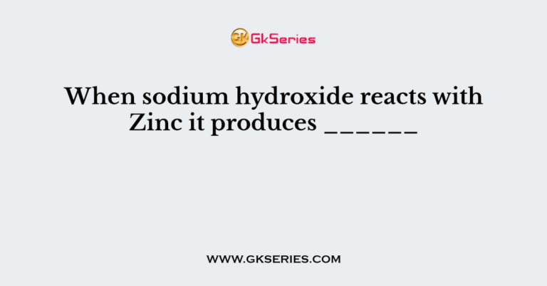 When Sodium Hydroxide Reacts With Zinc