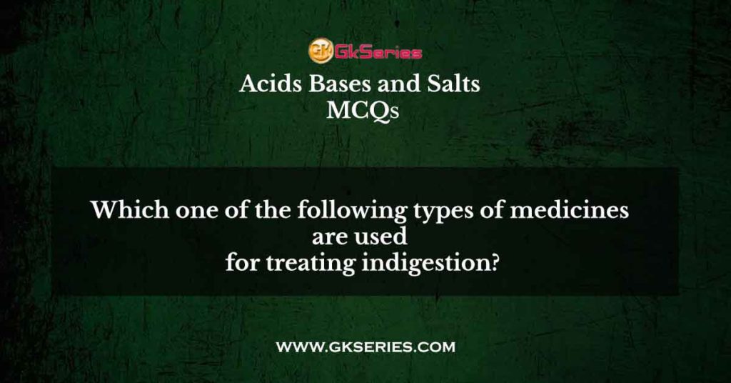 which-one-of-the-following-types-of-medicines-are-used-for-treating