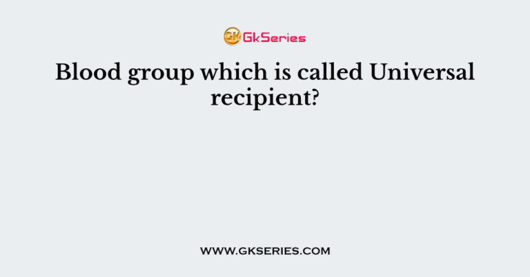 person-with-blood-group-ab-is-considered-as-universal-recipient-because