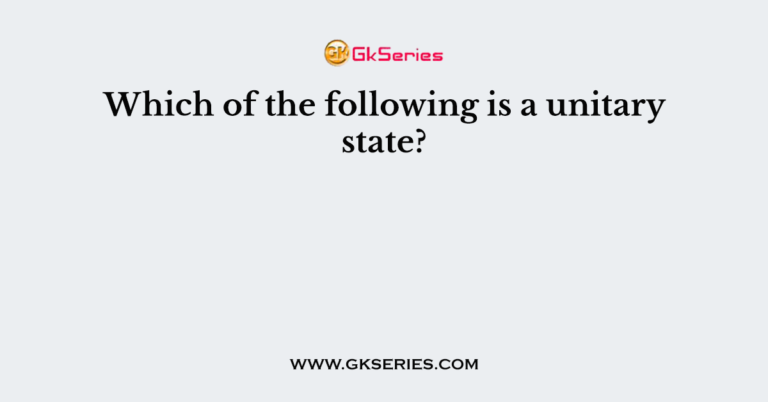 which-of-the-following-is-a-unitary-state