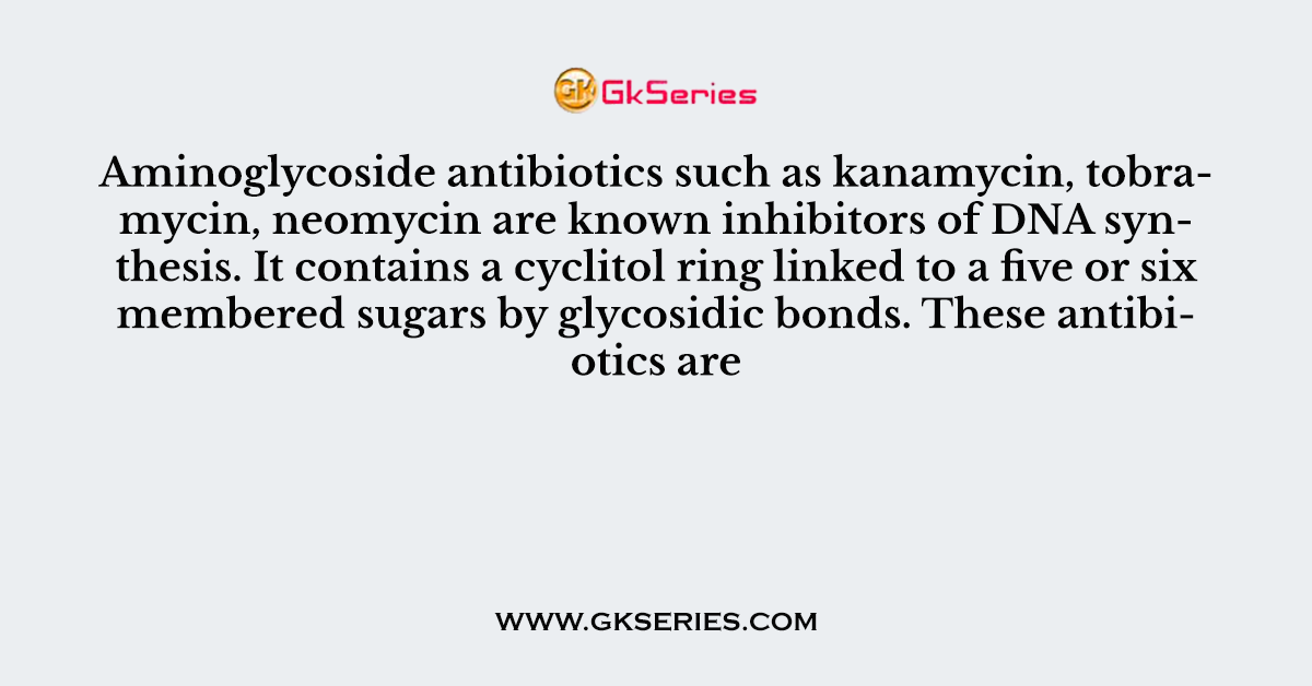 Aminoglycoside antibiotics such as kanamycin, tobramycin, neomycin are known inhibitors