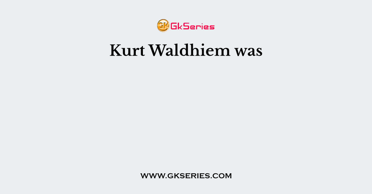 Kurt Waldhiem was