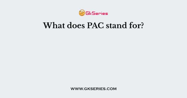 what-does-pac-stand-for