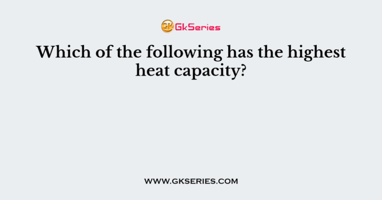 What Liquid Has The Highest Heat Capacity