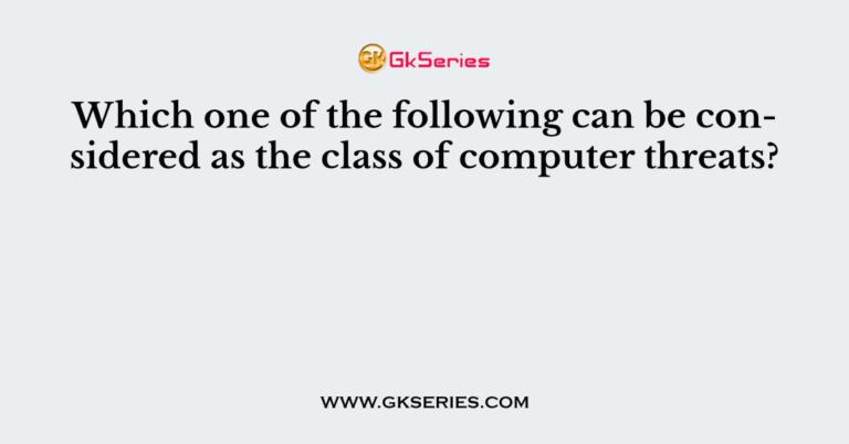 which-one-of-the-following-can-be-considered-as-the-class-of-computer