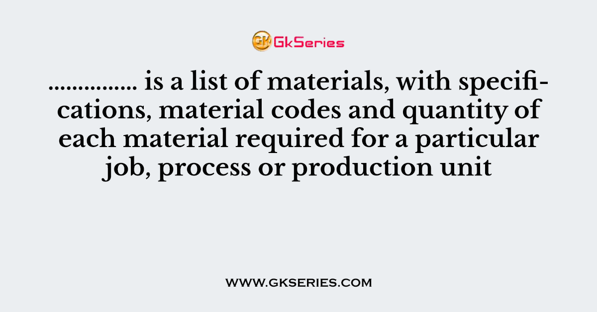 is a list of materials, with specifications, material codes and quantity