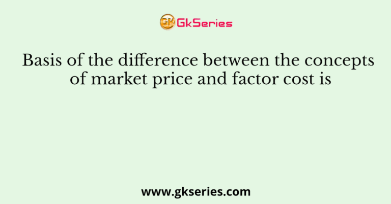 basis-of-the-difference-between-the-concepts-of-market-price-and-factor