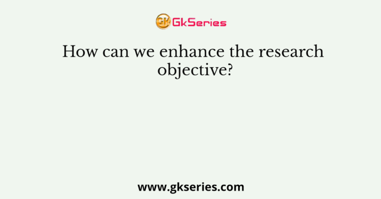 research objective is to determine