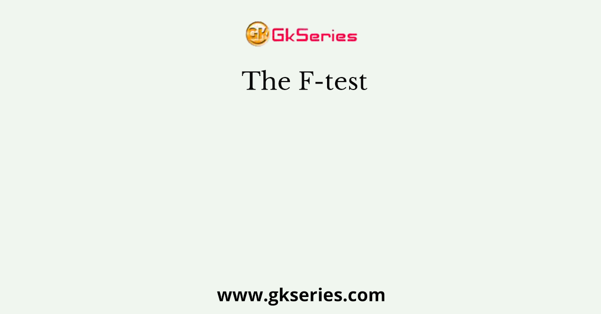 The F-test