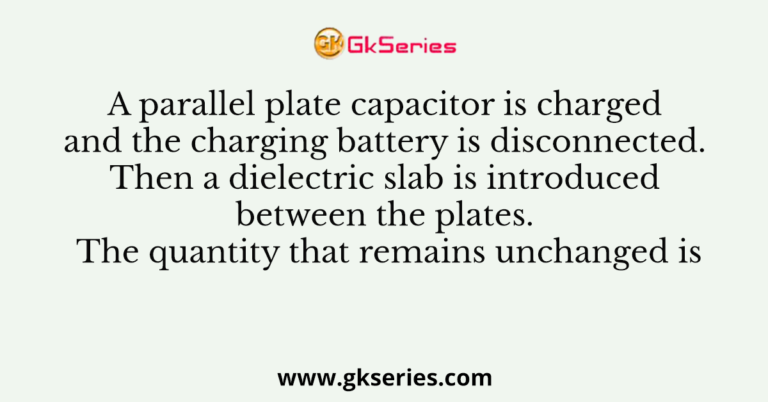 a-parallel-plate-capacitor-is-charged-and-the-charging-battery-is