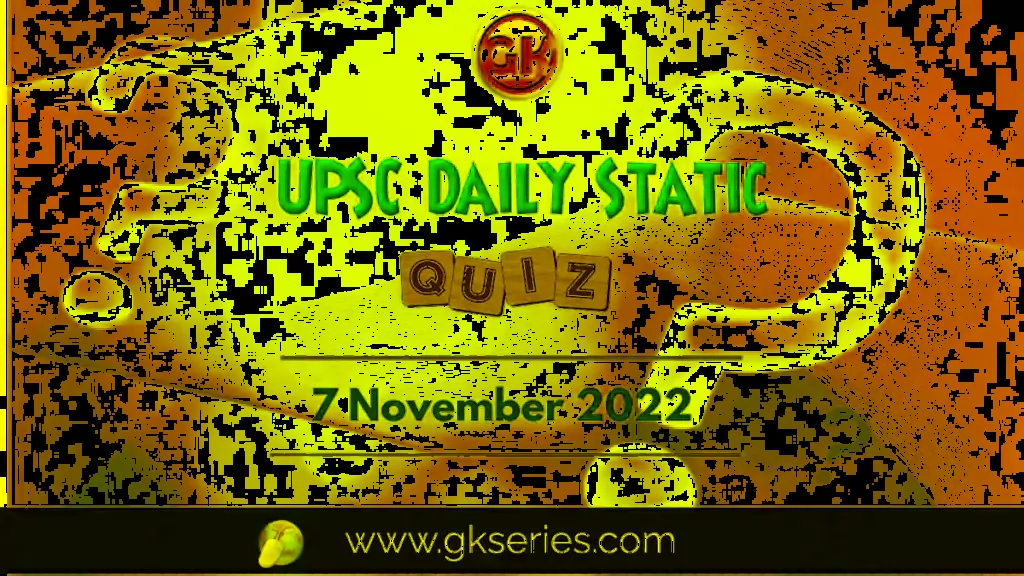 UPSC Daily Static Quiz