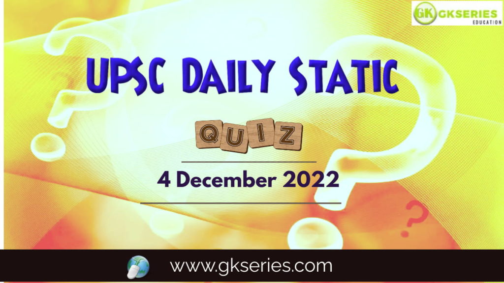 UPSC Daily Static Quiz