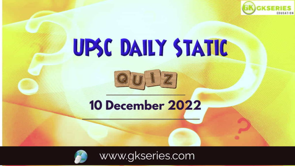 UPSC Daily Static Quiz