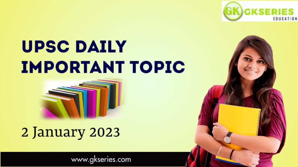 UPSC Daily Important Topic