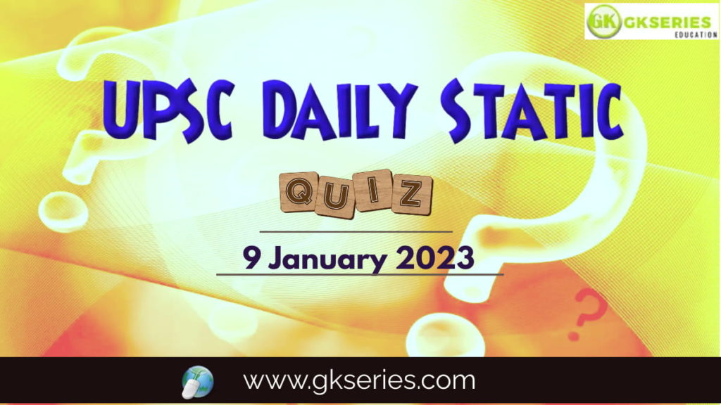 UPSC Daily Static Quiz