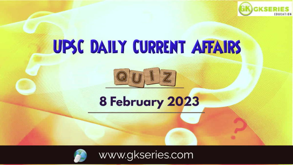 UPSC Daily Current Affairs