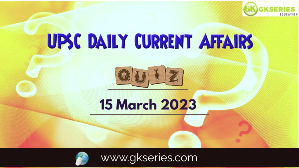 UPSC Daily Current Affairs