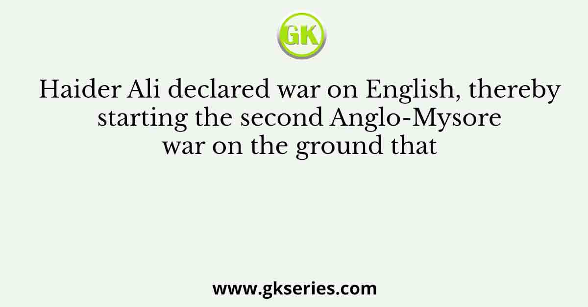 Haider Ali established his authority over the Mysore state by overthrowing