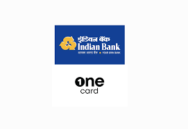 Indian Bank partners with OneCard launch mobile-first, premium credit card