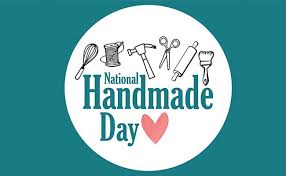 National Handmade Day 2024, Date, Significance and History