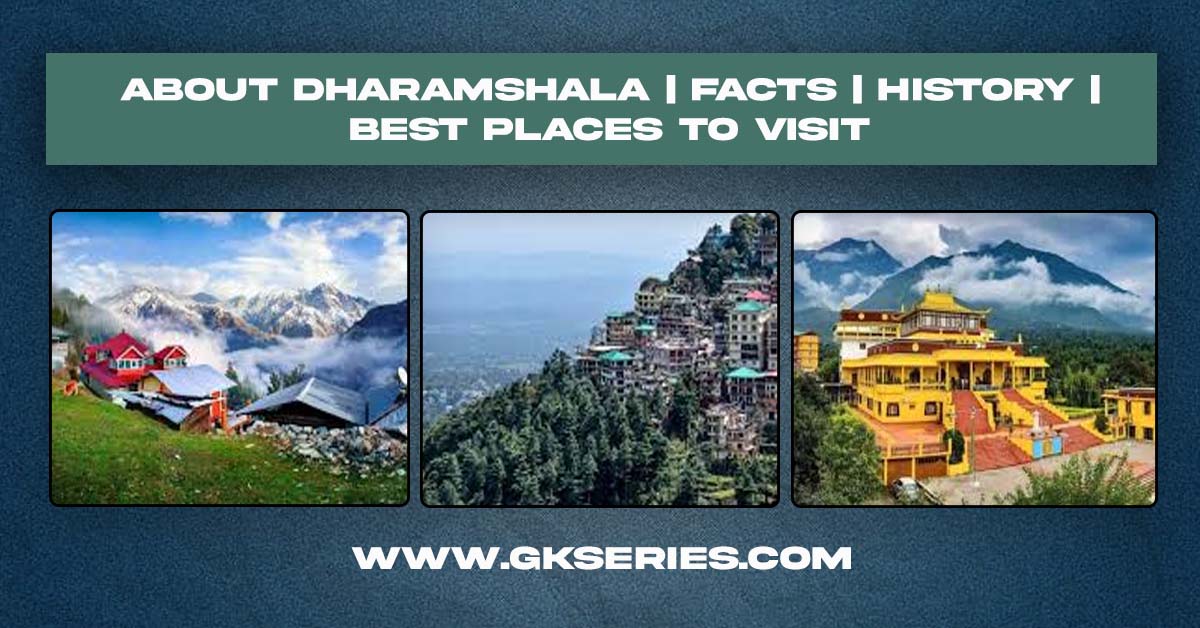 About Dharamshala