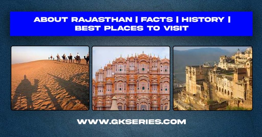 About Rajasthan Facts Best Place To Visit