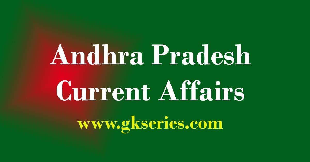 Andhra Pradesh Current Affairs 2022 Download Pdf Latest News Articles