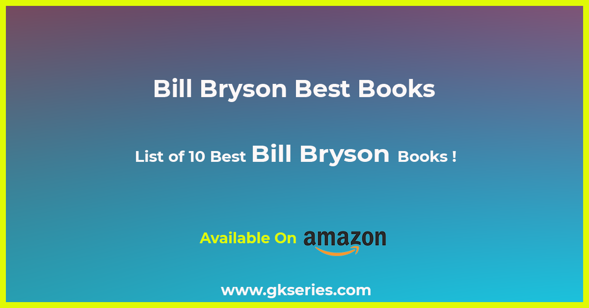 70  Amazon Books The Body Bill Bryson with Best Writers