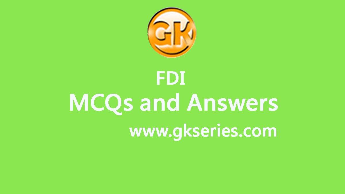 fdi-objective-type-questions-and-answers-fdi-quiz