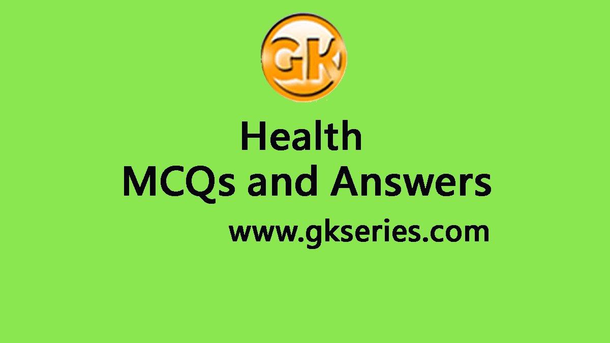 Health Multiple Choice Questions And Answers | Health Quiz