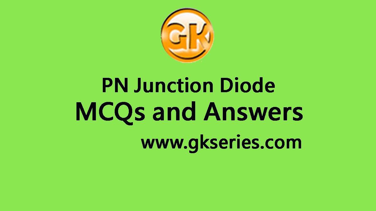 pn-junction-diode-objective-type-questions-and-answers-pn-junction