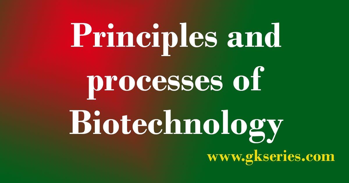 principles-and-processes-of-biotechnology-multiple-choice-questions-and