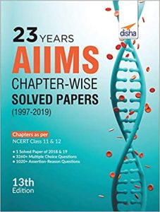 23 years AIIMS Chapter-wise Solved Papers (1997-2019)