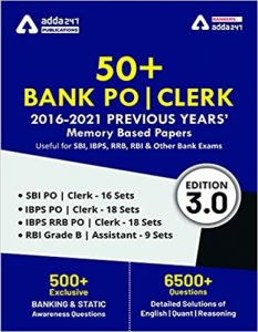 50+ Bank PO and Clerk 2016-2021 Previous Years Memory Based Papers Book