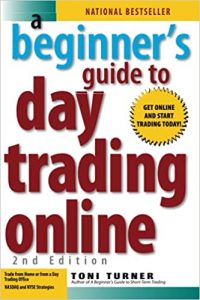 A Beginner's Guide To Day Trading Online 2nd Edition