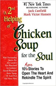 A seA 2nd Helping of Chicken Soup for the Soul: 101 More Stories to Open the Heart and Rekindle the Spirit